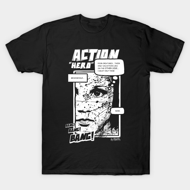 Action "Hero" T-Shirt by OsFrontis